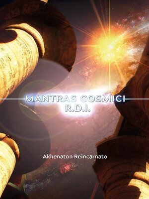 cover image of Mantras cosmici R.D.I.- per il risveglio della Divinità interiore